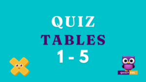 Times tables 1 to 5 quiz