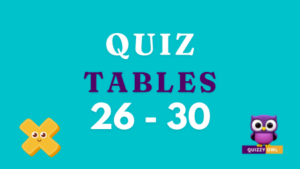 Times tables 26 to 30 quiz